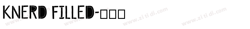 KNERD FILLED字体转换